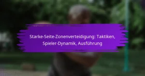 Starke-Seite-Zonenverteidigung: Taktiken, Spieler-Dynamik, Ausführung